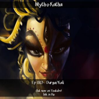 MythoKatha Durga