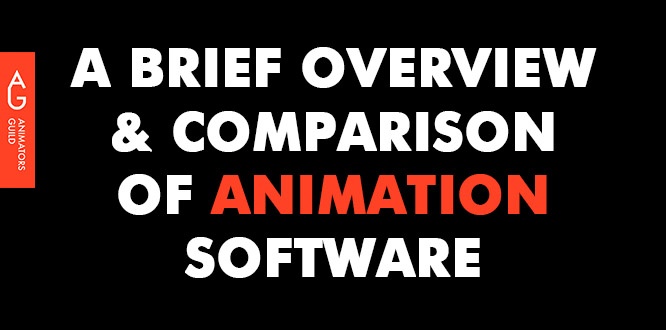 A Brief comparison of Animation software